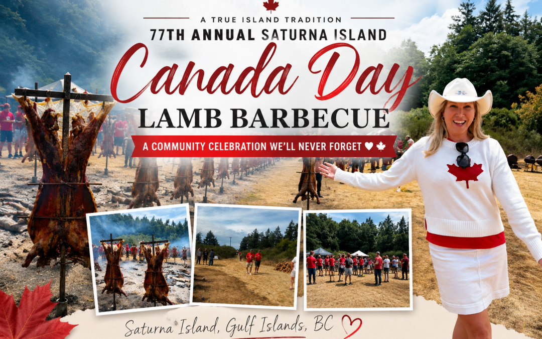 A Canada Day Tradition We’ll Never Forget: The 77th Annual Saturna Island Lamb Barbecue 🇨🇦